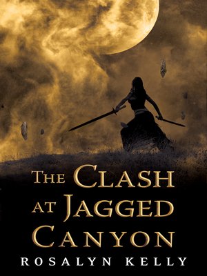 cover image of The Clash at Jagged Canyon